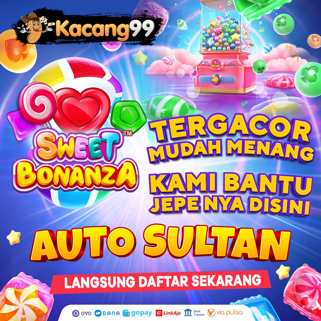 MAIN SLOT KACANG99